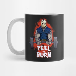 Feel The Burn: Jason Vorhees inspired  workout shirt Mug